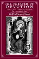 Gail Mcmurray Gibson - The Theater of Devotion - 9780226291024 - V9780226291024