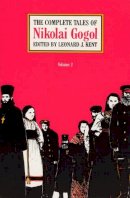 Nikolai Vasilievich Gogol - The Complete Tales - 9780226300696 - V9780226300696