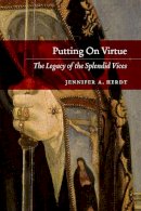 Jennifer A. Herdt - Putting on Virtue - 9780226327198 - V9780226327198