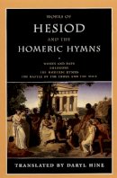 D. Hine - Works of Hesiod and the Homeric Hymns - 9780226329659 - V9780226329659