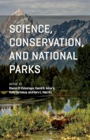 Steven R. Beissinger (Ed.) - Science, Conservation, and National Parks - 9780226423005 - V9780226423005