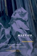 Michael Kessler (Ed.) - Mystics - 9780226432106 - V9780226432106