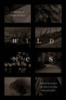 Gavin Van Horn - Wildness: Relations of People and Place - 9780226444833 - V9780226444833