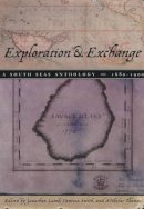 Jonathan Lamb - Exploration and Exchange: A South Seas Anthology, 1680-1900 - 9780226468464 - V9780226468464