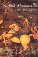 Niccolò Machiavelli - Discourses on Livy - 9780226500362 - V9780226500362