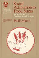 Paul E. Minnis - Social Adaptation to Food Stress - 9780226530246 - V9780226530246