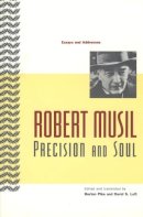 Robert Musil - Precision and Soul - 9780226554099 - V9780226554099