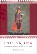 Miles Ogborn - Indian Ink - 9780226620411 - V9780226620411