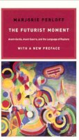 Marjorie Perloff - The Futurist Moment - 9780226657387 - V9780226657387