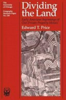 Edward T. Price - Dividing the Land - 9780226680651 - V9780226680651