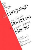 Jean-Jacques Rousseau - On the Origin of Language - 9780226730127 - V9780226730127