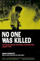 John Schultz - No One Was Killed - 9780226740782 - V9780226740782