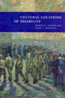 Sharon L. Snyder - Cultural Locations of Disability - 9780226767321 - V9780226767321