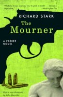 Richard Stark - The Mourner - 9780226771038 - V9780226771038