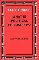 Leo Strauss - What is Political Philosophy? - 9780226777139 - V9780226777139