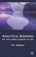 M. Albahari - Analytical Buddhism: The Two-tiered Illusion of Self - 9780230007123 - V9780230007123