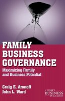 Aronoff, Craig E.; Ward, John L. - Family Business Governance: Maximizing Family and Business Potential - 9780230111066 - V9780230111066