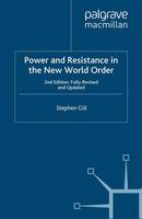 S. Gill - Power and Resistance in the New World Order - 9780230203709 - V9780230203709
