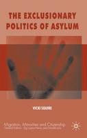 Vicki Squire - The Exclusionary Politics of Asylum - 9780230216594 - V9780230216594