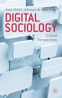N/A - Digital Sociology: Critical Perspectives - 9780230222830 - V9780230222830