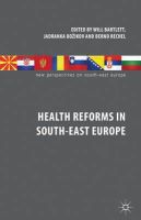 N/A - Health Reforms in South-East Europe (New Perspectives on South-East Europe) - 9780230300033 - V9780230300033