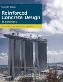 Bill Mosley - Reinforced Concrete Design: to Eurocode 2 - 9780230302853 - V9780230302853