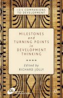 R. Jolly (Ed.) - Milestones and Turning Points in Development Thinking - 9780230368330 - V9780230368330