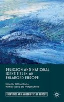 Willfried Spohn - Religion and National Identities in an Enlarged Europe - 9780230390768 - V9780230390768