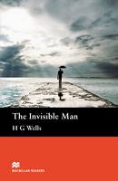 H.G. Wells - Macmillan Readers Invisible Man The Pre-Intermediate Reader Without CD - 9780230460324 - V9780230460324