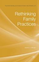 D. Morgan - Rethinking Family Practices - 9780230527232 - V9780230527232