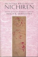 Philip B. Yampolsky (Ed.) - Selected Writings of Nichiren - 9780231072601 - V9780231072601