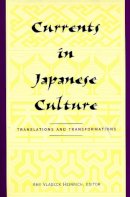 Amy Vladeck . Ed(S): Heinrich - Currents in Japanese Culture - 9780231096966 - V9780231096966