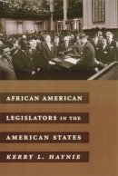 Kerry L. Haynie - African American Legislators in the American States - 9780231106450 - V9780231106450