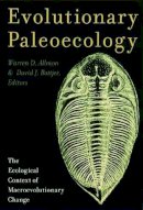 . Ed(S): Allmon, Warren D.; Bottjer, David J. - Evolutionary Paleoecology - 9780231109949 - V9780231109949