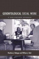 Matthias Naleppa - Gerontological Social Work: A Task-Centered Approach - 9780231115865 - V9780231115865