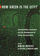 Dimitri . Ed(S): Devuyst - How Green is the City? - 9780231118026 - V9780231118026