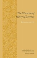 Henricus Lettus - The Chronicle of Henry of Livonia - 9780231128896 - V9780231128896