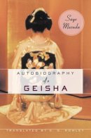 Sayo Masuda - Autobiography of a Geisha - 9780231129503 - V9780231129503