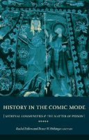 . Ed(S): Fulton Brown, Rachel; Holsinger, Bruce W. - History in the Comic Mode - 9780231133685 - V9780231133685