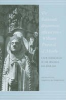 T M Thibodeau - The Rationale Divinorum Officiorum of William Durand of Mende: A New Translation of the Prologue and Book One - 9780231141819 - V9780231141819