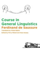 Ferdinand de Saussure - Course in General Linguistics - 9780231157278 - V9780231157278