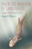 George R. McGhee - When the Invasion of Land Failed - 9780231160568 - V9780231160568