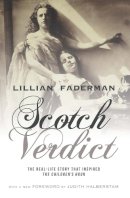 Lillian Faderman - Scotch Verdict - 9780231163255 - V9780231163255