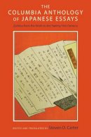 Carter, Steven D., ( - The Columbia Anthology of Japanese Essays: Zuihitsu from the Tenth to the Twenty-First Century - 9780231167703 - V9780231167703