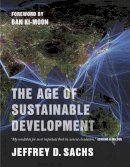 Jeffrey Sachs - The Age of Sustainable Development - 9780231173155 - V9780231173155
