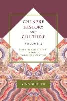 Yu Ying-Shih - Chinese History and Culture: Seventeenth Century Through Twentieth Century - 9780231178600 - V9780231178600