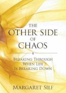 Margaret Silf - The Other Side of Chaos - 9780232528916 - V9780232528916