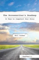 Neil Landau - The Screenwriter's Roadmap - 9780240820606 - V9780240820606