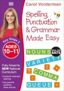 Carol Vorderman - Made Easy Spelling, Punctuation and Grammar (KS2 - Higher) (English Made Easy) - 9780241182734 - V9780241182734