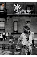 Ralph Ellison - Flying Home And Other Stories - 9780241215050 - V9780241215050